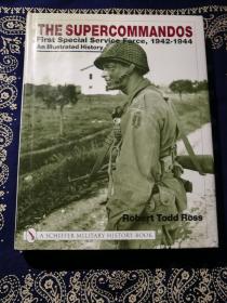 Robert Todd Ross：《The Supercommandos: First Special Service Force, 1942-1944 An Illustrated History》
罗伯特·托德·罗斯：《特别突击队：（二战时期）美国陆军第一特种勤务部队图史（1942-1944）》（希弗军事史丛书之一，英文原版，中文书名仅供参考）