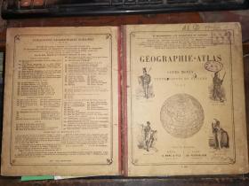 GÉOGRAPHIE-ATLAS DU COURS MOYEN           平均地理地图集        [1900年法文原版 徐汇公学藏书】