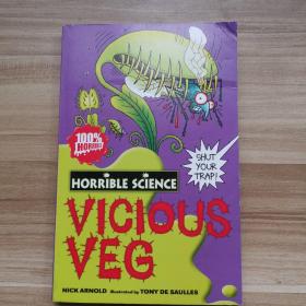 Horrible science : Vicious veg