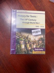 History for Teens:The 19th Century through World War l (1848－1918)