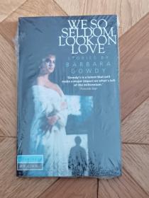 We So Seldom Look On Love: A Collection Of Stories (flamingo Originals)