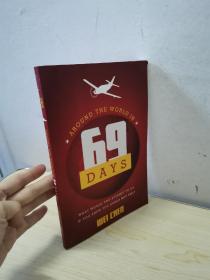 Around The World in 69 Days 《云上八万里：中国公民首次环球飞行》英文版：What Would You Attempt To Do If You Knew You Could Not Fail? ()