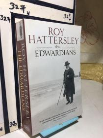 The Edwardians: Biography of the Edwardian Age 爱德华七世时代：爱德华传  平装