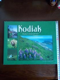 Kodiak :Alaskas Emerald Isle（美国 阿拉斯加的翡翠岛）【英文原版】