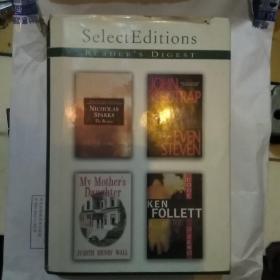 Select Editions  READER’S  DIGEST：The Rescue(NICHOLAS SPARKS)+CODE  TO  ZERO (KEN FOLLETT)+EVEN  STEVEN(JOHN GlLSTRAP)+My  Mother’s  Daughter(JUDITH  HENRY  WALL)