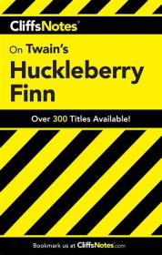 Cliffsnotes Literature Guides: Cliffsnotes on Twain's the Adventures of Huckleberry Finn哈克贝利·费恩历险记(注解版)，马克·吐温作品，英文原版