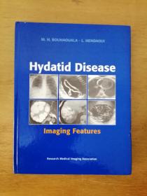 Hydatid Disease 棘球蚴病影像学特征（英文原版书，大16开硬精装，大量图片）