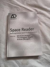 space Reader Heterogeneous Space in Architecture