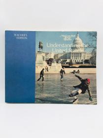 Understanding the United States: Teacher's edition (McGraw-Hill social studies) 英文原版《了解美国：教师版（麦格劳 - 希尔社会研究）》