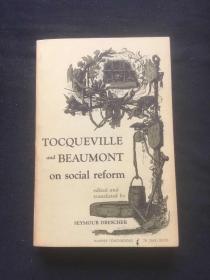 Tocqueville and Beaumont on Social Reform