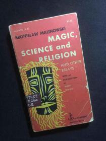 Magic, Science and Religion and Other Essays