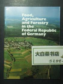 FOOD,QGRICULTURE AND FORESTRY IN THE FEDERAL REPUBKLC OF GERMANY（50378)