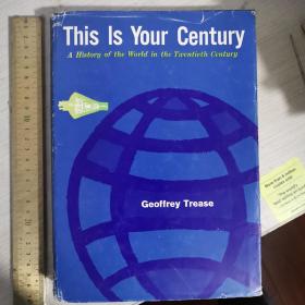 This is your our century history of world in the twentieth century history of 20th century illustrated history of  western world Europe Asia 二十世纪史 英文原版 精装