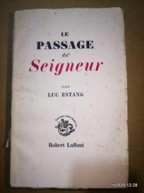 法文原版毛边书： LE PASSAGE DU SEIGNEUR   1948年