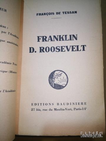 法文原版毛边书：FRANCOLS DE TESSAN FRANKLIN ROOSEVELT 富兰克林罗斯福 1948年