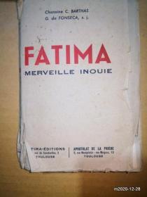 法文原版毛边书:FATIMA MERVEILLE INOUIE 第二版修订1942年