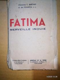 法文原版毛边书：FATIMA MERVEILLE INOUIE 第二版修订1942年