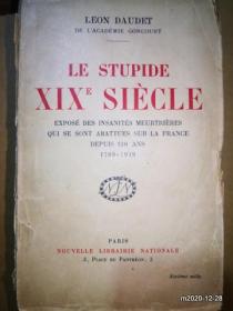 法文原版毛边书： LE STUPIDE XIX SIECLE 1948年