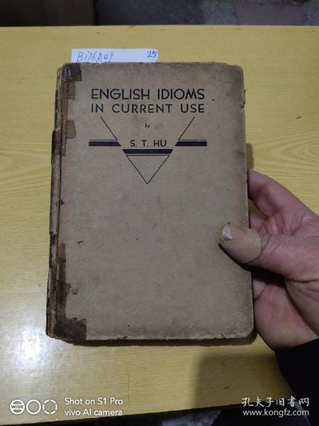 ENGLISH IDIOMS IN CURRENT USE英语习语用法例解