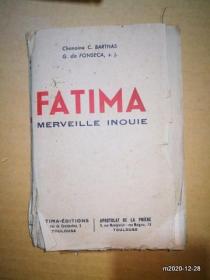 法文原版毛边书:FATIMA MERVEILLE INOUIE 第二版修订1942年