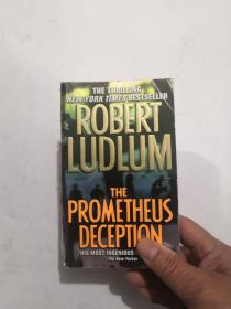 THE PROMETHEUS DECEPTION