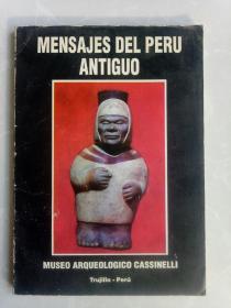 MENSAJES DEL PERU ANTIGUO(外文原版  少见书籍）