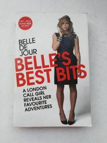 Belle'sBestBits:ALondonCallGirlRevealsHerFavouriteAdventures