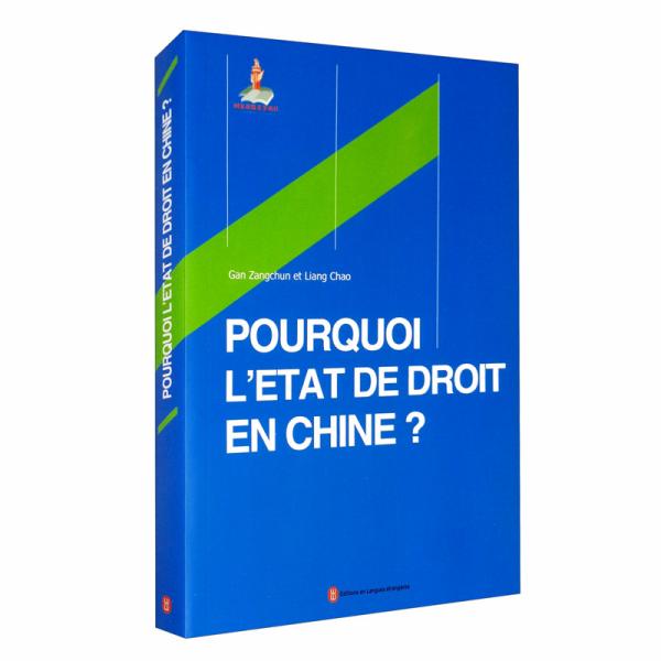 Pourquoi l'etat de droit en Chine?