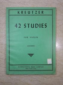 克罗采 42首小提琴练习曲（英文原版）KREUTZER 42 STUDIES FOR VIOLIN（GALAMIAN）