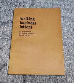 Writing Business Letters: An Introduction for Foreign Learners 英文版