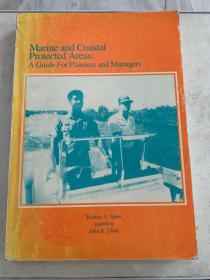 Marine and CoastaI Protected Areas:A Guide For PIanners and Managers