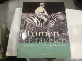 women travelers女性旅行者1850-1950 (16开精装英文版).