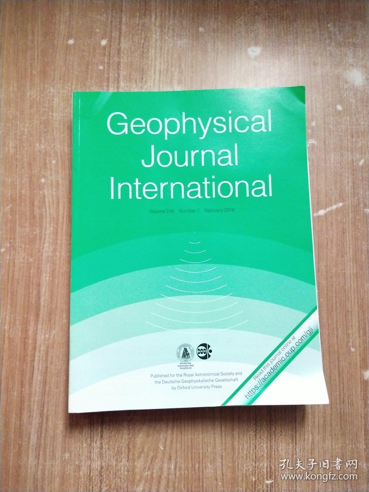 Geophysical Journal lnternational【地球物理国际期刊】卷216第二卷2019年2月2日