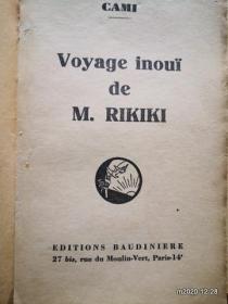 法文原版毛边书：CANI VOYAGE DE M RIKIKI EDITIONS BAUDINIERE27 BIS RUE DU MOULIN VERT PARIS 14