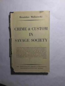 Crime and Custom in Savage Society