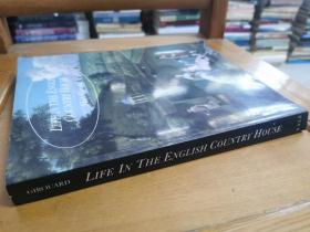 英文原版：Life in the
English Country House