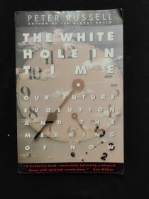 RUSSELL THE WHITE HOLE IN TIME
