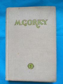 M. Gorky: Selected Works --- Stories and Plays <高尔基作品选 -- 短篇小说和戏剧> 英文版 ，布面精装本