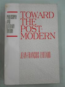 TOWARD THE POSTMODERN <面对后现代>法國哲学理論家讓-弗朗索瓦 1995