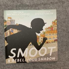 Smoot a rebellions shadow