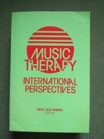 MUSUC THERAPY：INTERNATIONAL PERSPECTIVES