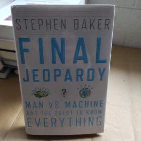 Final Jeopardy: Man vs. Machine and the Quest to Know Everything