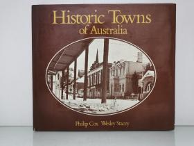 老照片中的早期澳大利亚城镇   大型画册    Historis Towns of Australia （澳大利亚史）英文原版书