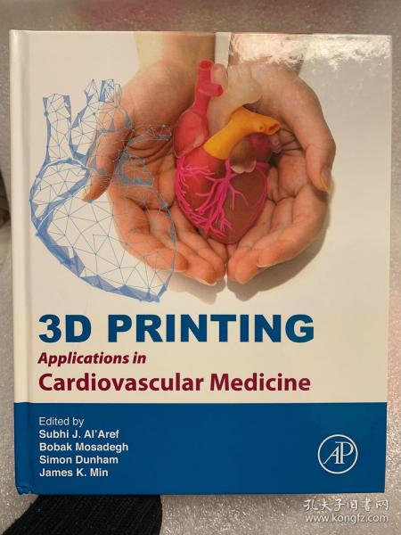 预订 3D Printing Applications in Cardiovascular Medicine 英文原版  心血管3D打印技术