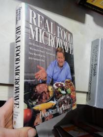 Real Food Microwave：400 Recipes from Television's "Microwave Master"That Taste As If They Were Made the 0ld-Fashioned Way【16开精装 英文原版】真正的食物微波炉：来自电视台“微波炉大师”的400份食谱，尝起来像是用老式的方法做的