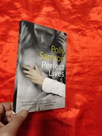 Perfect Lives （大32開，硬精裝） 【詳見圖】