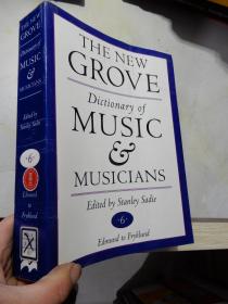 The New Grove：Dictionary of Music and Musicians 6