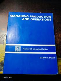 MANAGING PRODUCTION AND OPERATIONS【外文原版】