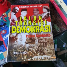 JALAN TRANSISI DEMOKRASI （印尼文）