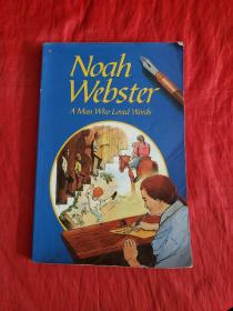 Noah Webster A Man Who Loved Words  书后轻微开胶